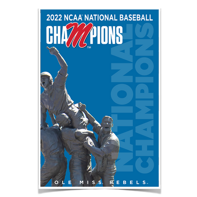 Ole Miss Rebels - 2022 National Baseball Champions Ole Miss - College Wall Art #Poster