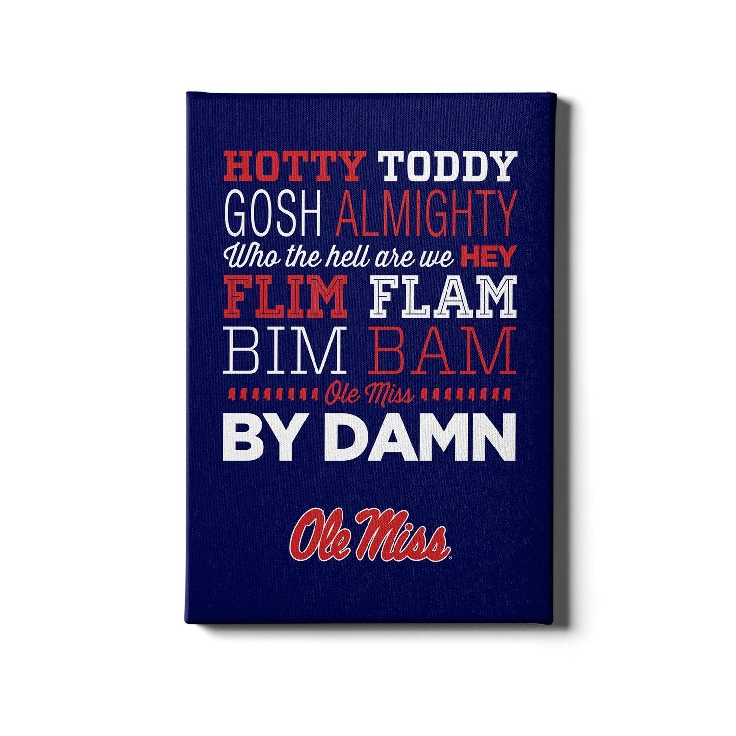 Ole Miss Rebels - Hotty Toddy - College Wall Art #Canvas